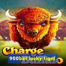 900bet lucky tiger